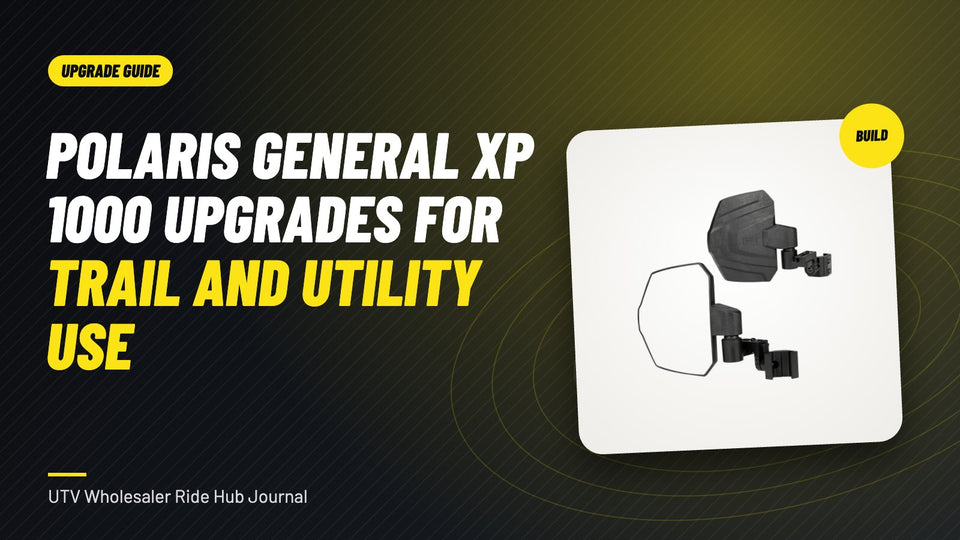 Polaris General XP 1000 Upgrades for Trail and Utility Use