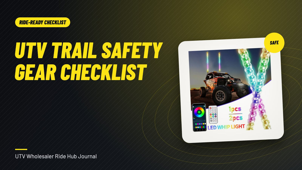 UTV trail safety gear checklist